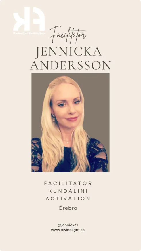 Jennicka Andersson — Facilitator Kundalini Activation, Örebro. @jennicka1, divinelight.se