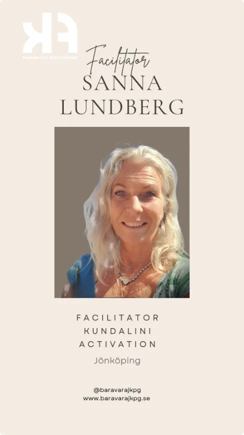 Sanna Lundberg — Facilitator Kundalini Activation, Jönköping. @baravarajkpg, baravarajkpg.se