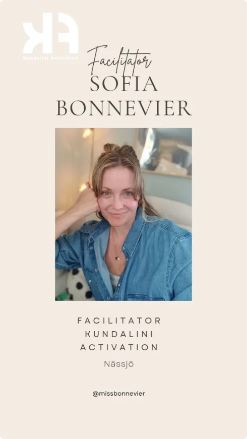 Sofia Bonnevier — Facilitator Kundalini Activation, Nässjö. @missbonnevier